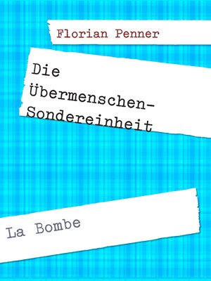 cover image of Die Übermenschen-Sondereinheit